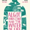 Algot, Anna Stina and the Water of Life