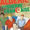 Algérie, une guerre française - Tome 05