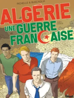Algérie, une guerre française - Tome 05