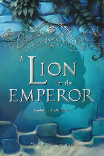 A Lion for the Emperor