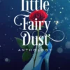 A Little Fairy Dust