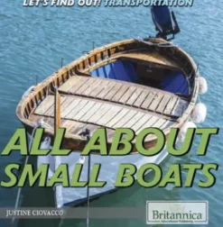 All About Small Boats