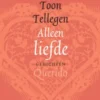 Alleen liefde