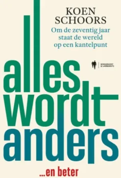 Alles wordt anders