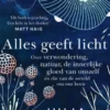 Alles geeft licht