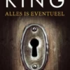 Alles is eventueel - 1408