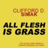All Flesh is Grass