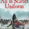 All in Scarlet Uniform