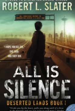 ALL IS SILENCE