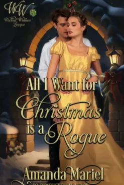 All I Want for Christmas is a Rogue