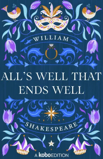 All's Well That Ends Well