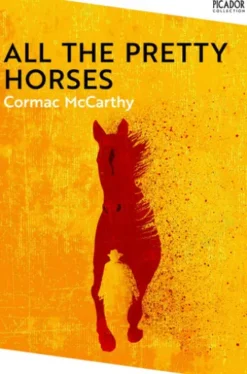All the Pretty Horses