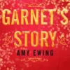 A Lone City Novella: Garnet's Story