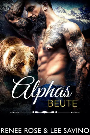 Alphas Beute