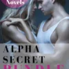 Alpha Secret Bundle: 3 Hot Shifter Novels