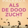 Als de dood zucht