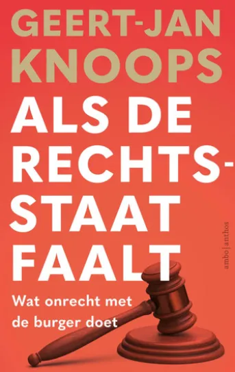 Als de rechtsstaat faalt