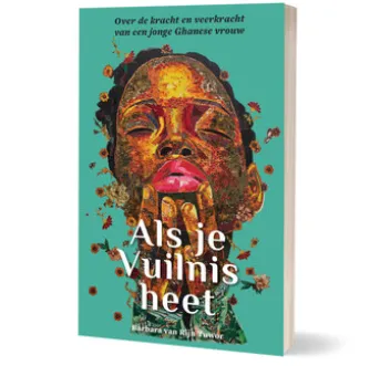 Als je Vuilnis heet