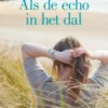 Als de echo in het dal
