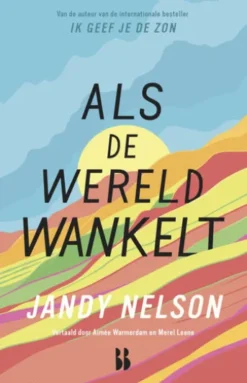 Als de wereld wankelt