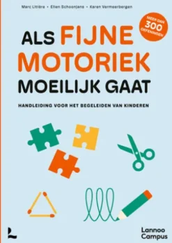 Als fijne motoriek moeilijk gaat