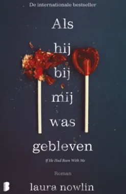 Als hij bij mij was gebleven