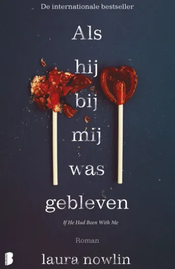 Als hij bij mij was gebleven