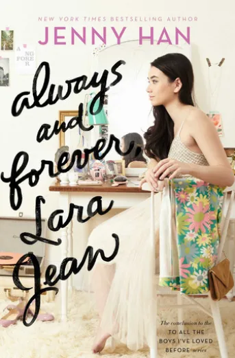 Always and Forever, Lara Jean