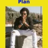 A Man With a Plan