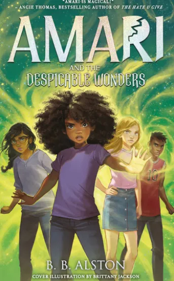 Amari and the Despicable Wonders