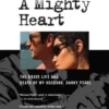 A Mighty Heart