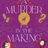 A Murder in the Making