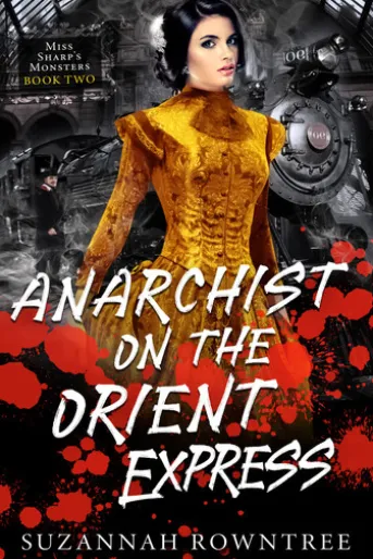 Anarchist on the Orient Express
