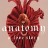 Anatomy: A Love Story