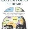 Anatomy of an Epidemic
