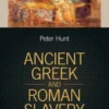 Ancient Greek and Roman Slavery