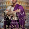 An Echo in the Darkness