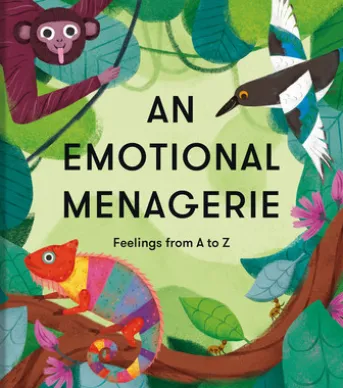 An Emotional Menagerie