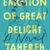 An Emotion of Great Delight