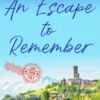 An Escape to Remember