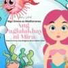 Ang Paglalakbay ni Mira (Tagalog / English Bilingual) Mira's Voyage