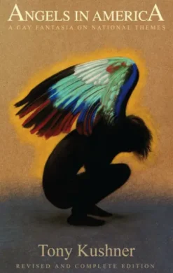 Angels in America: A Gay Fantasia on National Themes