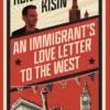 An Immigrant's Love Letter to the West