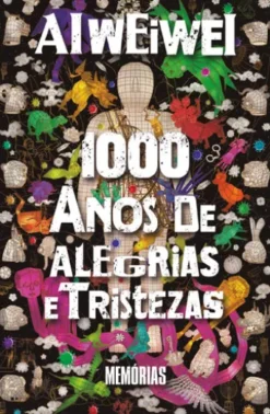 1000 anos de alegrias e tristezas