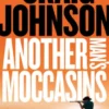 Another Man's Moccasins