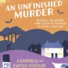 An Unfinished Murder: Campbell & Carter Mystery 6