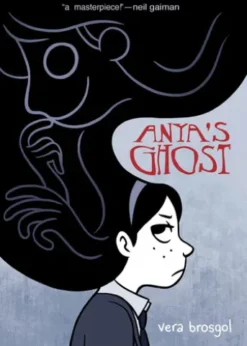 Anya's Ghost
