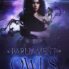 A Parliament of Owls