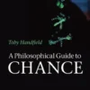 A Philosophical Guide to Chance