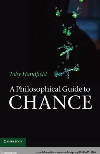 A Philosophical Guide to Chance